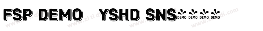 FSP DEMO   Yshd Sns字体转换